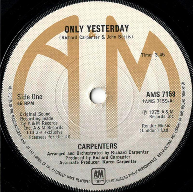 Only Yesterday - Carpenters - A&M 7159 [1975]