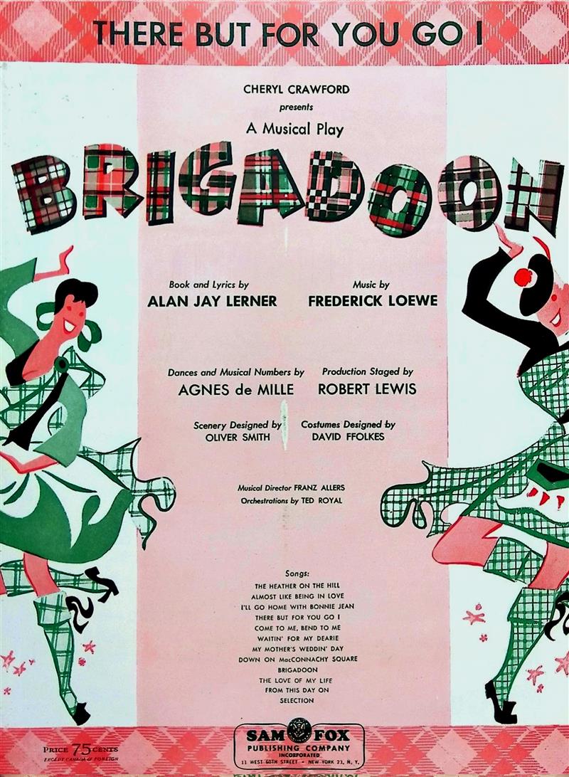 There But For You Go I [Brigadoon 1947]