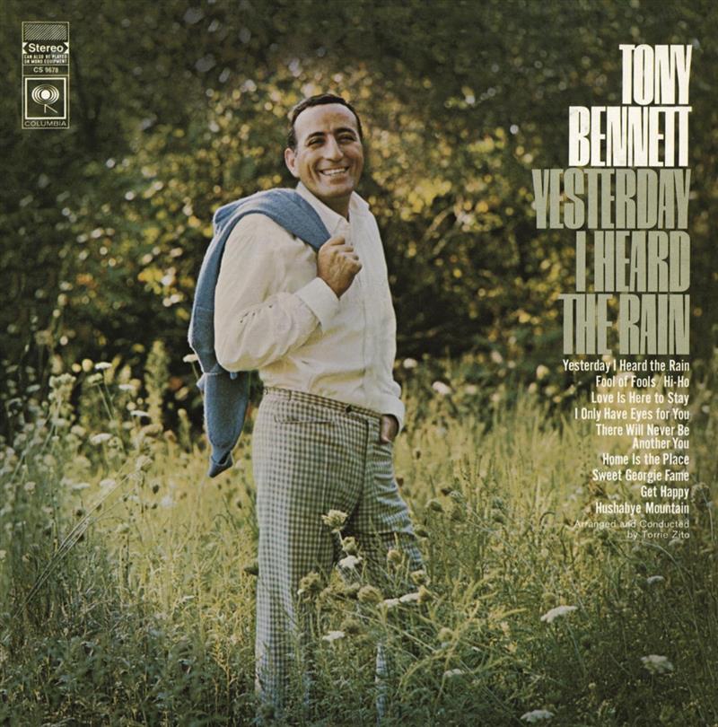 Yesterday I Heard The Rain - Tony Bennet - Columbia CS9678