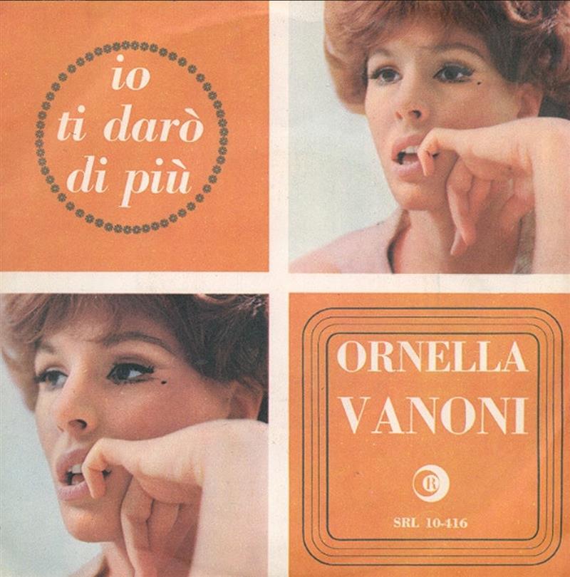 Io Ti Darò Di Più - Ornella Vanoni - Ricordi SLR 10-416