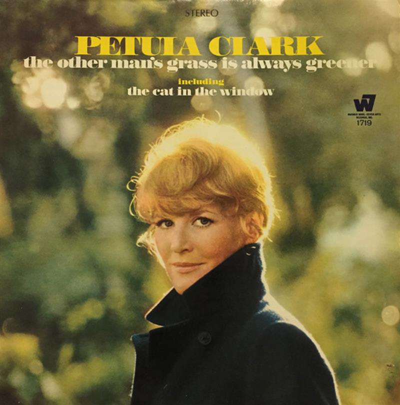 The Other Man's Grass Is Always Greener - Petula Clark - Warner7 WS 1719